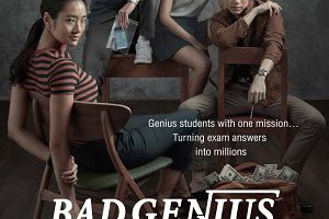 《模犯生》Bad Genius (2017)：人生就是不斷的選擇 – Movies電影思而得