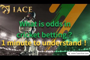 What is odds in cricket betting？1 minute to understand！