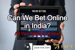 Can I Bet Online in India? All You Need to Know!
