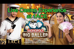 Introducing Monopoly Big Baller : Live Casino Experience at 1ACE