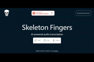 Skeleton Fingers：AI 驅動的音檔轉逐字稿免費工具，不限時長且無使用次數限制