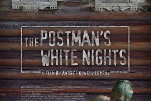 電影白話文: 影評【郵差的白色夜晚 The Postman's White Nights】- 非典型戰鬥民族的日常
